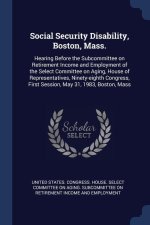 SOCIAL SECURITY DISABILITY, BOSTON, MASS