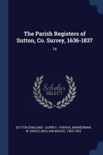 THE PARISH REGISTERS OF SUTTON, CO. SURR