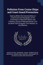 POLLUTION FROM CRUISE SHIPS AND COAST GU