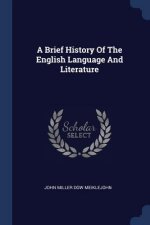 A BRIEF HISTORY OF THE ENGLISH LANGUAGE