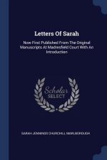 LETTERS OF SARAH: NOW FIRST PUBLISHED FR