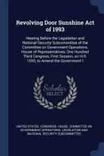 REVOLVING DOOR SUNSHINE ACT OF 1993: HEA