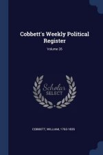 Cobbett's Weekly Political Register; Volume 35