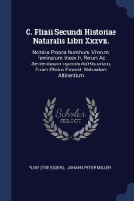 C. PLINII SECUNDI HISTORIAE NATURALIS LI