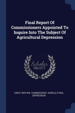 FINAL REPORT OF COMMISSIONERS APPOINTED