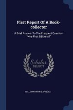 First Report of a Book-Collector