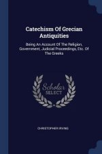Catechism of Grecian Antiquities
