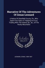 NARRATIVE OF THE ADVENTURES OF ZENAS LEO