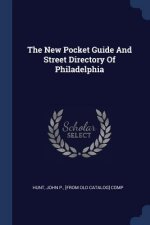 New Pocket Guide and Street Directory of Philadelphia