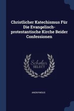 CHRISTLICHER KATECHISMUS F R DIE EVANGEL
