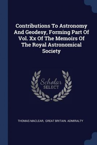 CONTRIBUTIONS TO ASTRONOMY AND GEODESY,