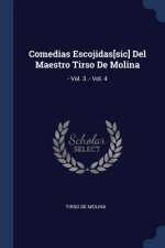 COMEDIAS ESCOJIDAS[SIC] DEL MAESTRO TIRS