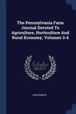 THE PENNSYLVANIA FARM JOURNAL DEVOTED TO