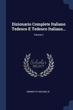 DIZIONARIO COMPLETE ITALIANO TEDESCO E T