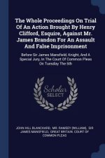 THE WHOLE PROCEEDINGS ON TRIAL OF AN ACT
