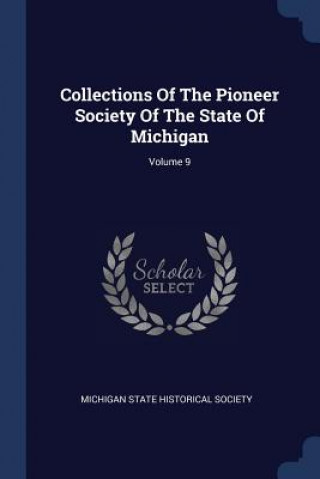 COLLECTIONS OF THE PIONEER SOCIETY OF TH