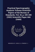 PRACTICAL SPECTROGRAPHIC ANALYSIS VOLUME