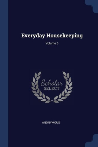 EVERYDAY HOUSEKEEPING; VOLUME 5