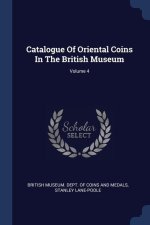 CATALOGUE OF ORIENTAL COINS IN THE BRITI