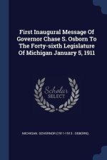 FIRST INAUGURAL MESSAGE OF GOVERNOR CHAS