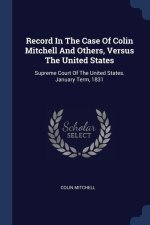 RECORD IN THE CASE OF COLIN MITCHELL AND