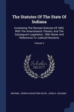 Statutes of the State of Indiana