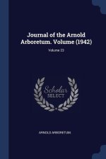 JOURNAL OF THE ARNOLD ARBORETUM. VOLUME