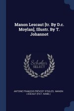 Manon Lescaut [Tr. by D.C. Moylan], Illustr. by T. Johannot