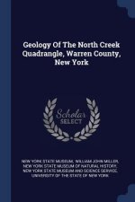 GEOLOGY OF THE NORTH CREEK QUADRANGLE, W