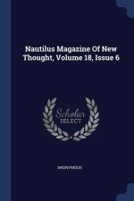 NAUTILUS MAGAZINE OF NEW THOUGHT, VOLUME
