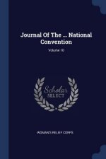 JOURNAL OF THE ... NATIONAL CONVENTION;