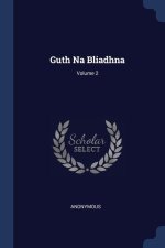 GUTH NA BLIADHNA; VOLUME 2