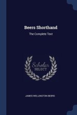 BEERS SHORTHAND: THE COMPLETE TEXT
