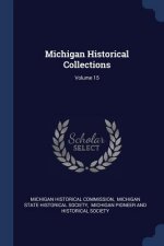 MICHIGAN HISTORICAL COLLECTIONS; VOLUME