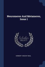 NEUROMERES AND METAMERES, ISSUE 1