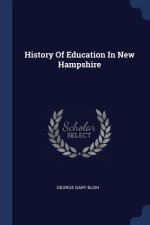 HISTORY OF EDUCATION IN NEW HAMPSHIRE