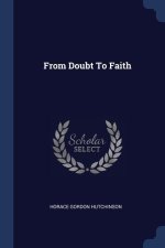 FROM DOUBT TO FAITH