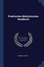 PRAKTISCHES MEDIZINISCHES HANDBUCH