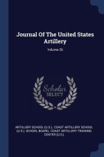 JOURNAL OF THE UNITED STATES ARTILLERY;