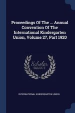 PROCEEDINGS OF THE ... ANNUAL CONVENTION