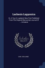 LACHESIS LAPPONICA: OR, A TOUR IN LAPLAN
