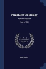 PAMPHLETS ON BIOLOGY: KOFOID COLLECTION;