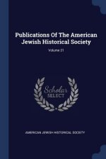 PUBLICATIONS OF THE AMERICAN JEWISH HIST