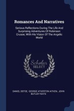 ROMANCES AND NARRATIVES: SERIOUS REFLECT