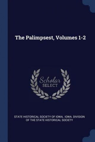 Palimpsest, Volumes 1-2