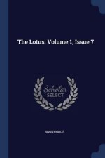 THE LOTUS, VOLUME 1, ISSUE 7