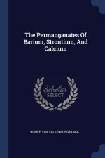 THE PERMANGANATES OF BARIUM, STRONTIUM,