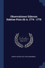 OBSERVATIONES SIDERUM HABITAE PISIS AB A