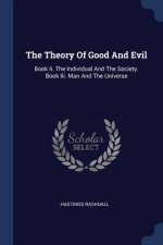 Theory of Good and Evil