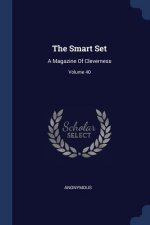 THE SMART SET: A MAGAZINE OF CLEVERNESS;